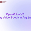 自分の声のまま多言語な声に変換できる商用利用可能な音声クローンAI「OpenVoice V2」、AppleとMicrosoftがスマホ上でも動く生成AIを発表など重要論文5本を解説（生成AIウィークリー）